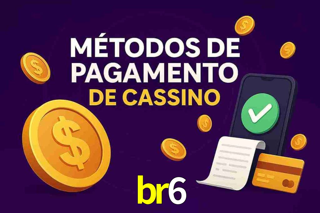 Métodos de Pagamento no br6